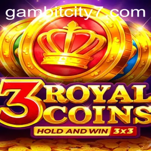 Explore the Exciting World of 3royalcoins: Unveiling the Secrets of Gambit City