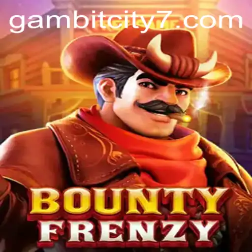 Exploring the Thrilling World of BountyFrenzy: A Journey Through Gambit City