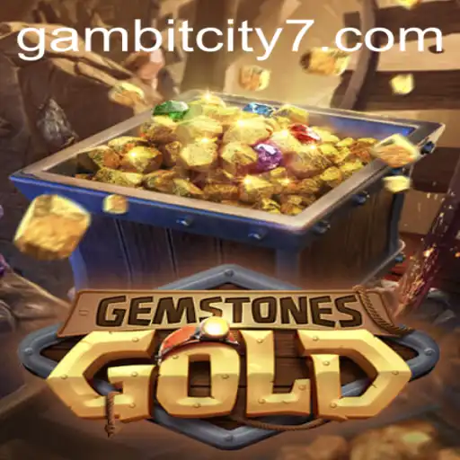 GemstonesGold: Discover the Thrill of GAMBIT CITY