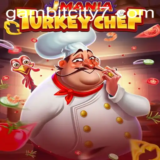 Explore the Exciting World of JManiaTurkeyChef in GAMBIT CITY