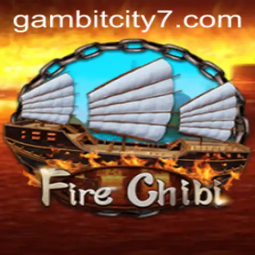 Unveiling the Thrilling World of 'FireChibi' in Gambit City