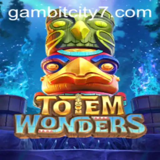 Discovering the Mystical World of TotemWonders in the Heart of Gambit City